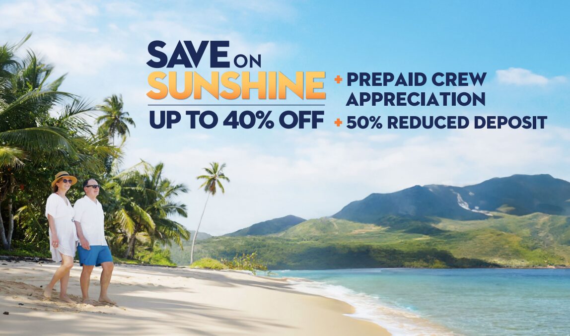 Save on Sunshine – up to 40% off and more!