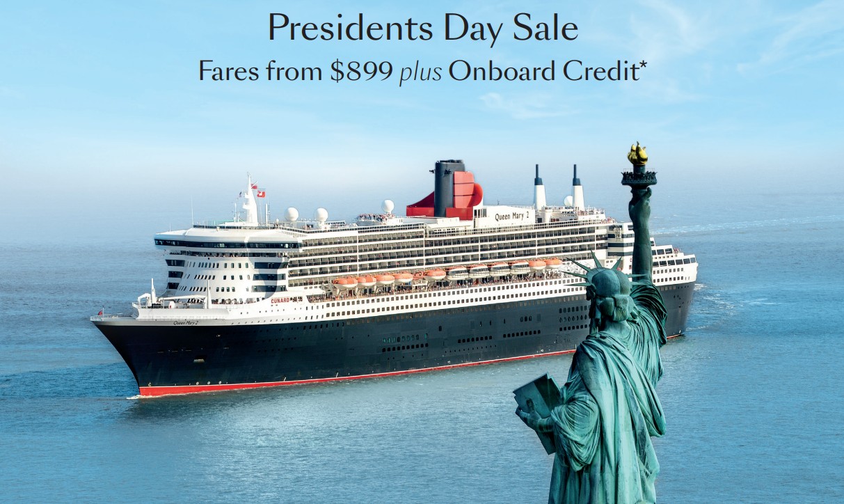 Cunard’s Presidents Day Sale